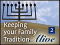 Keeping Your Family Tradition Alive Pt. 2