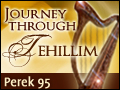 Tehiliim Perek 95: How To Prepare For Shabbos